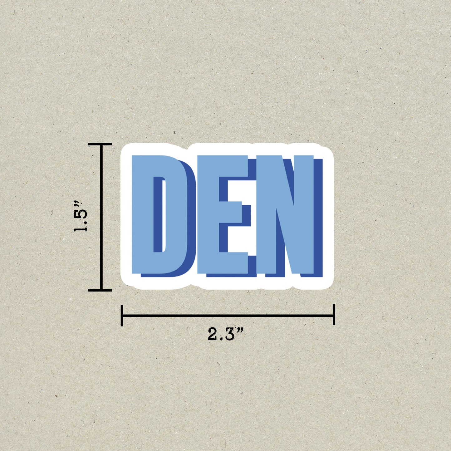 DEN Double Layered Sticker