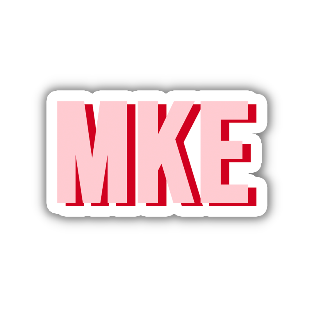 MKE Double Layered Sticker