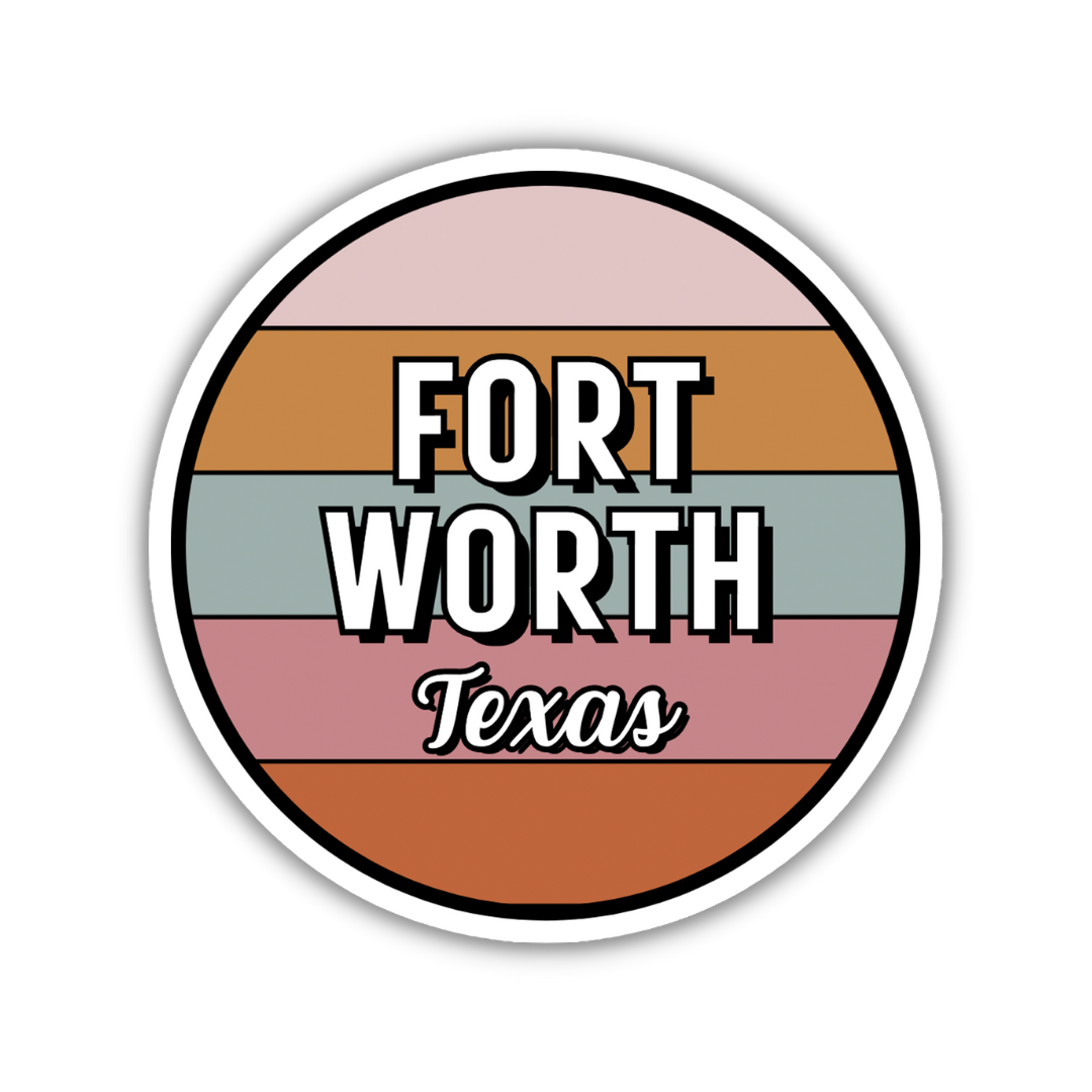 Fort Worth, Texas Circle Sticker