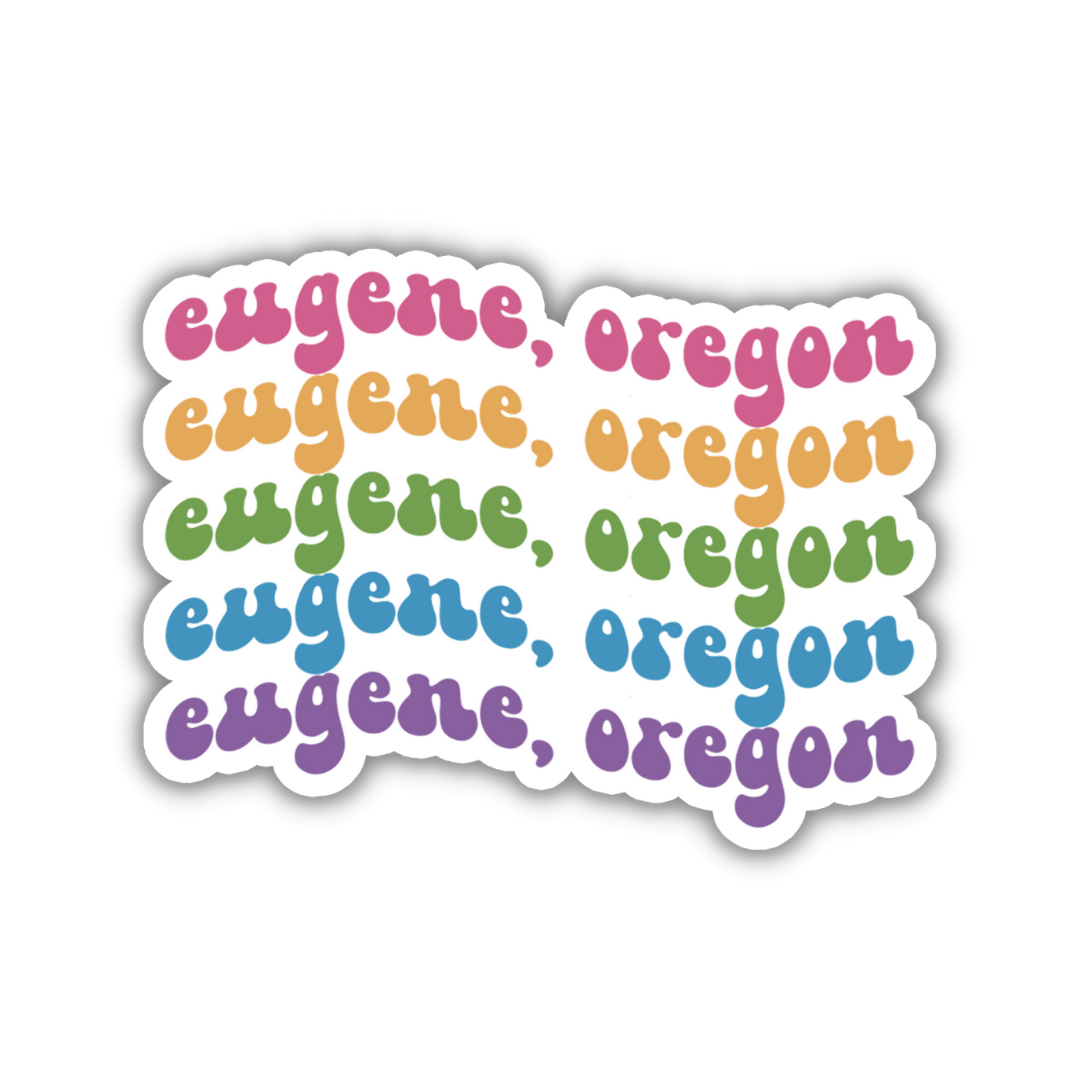 Eugene, Oregon College Town Sticker