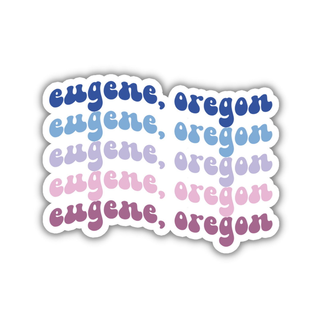 Eugene, Oregon College Town Sticker