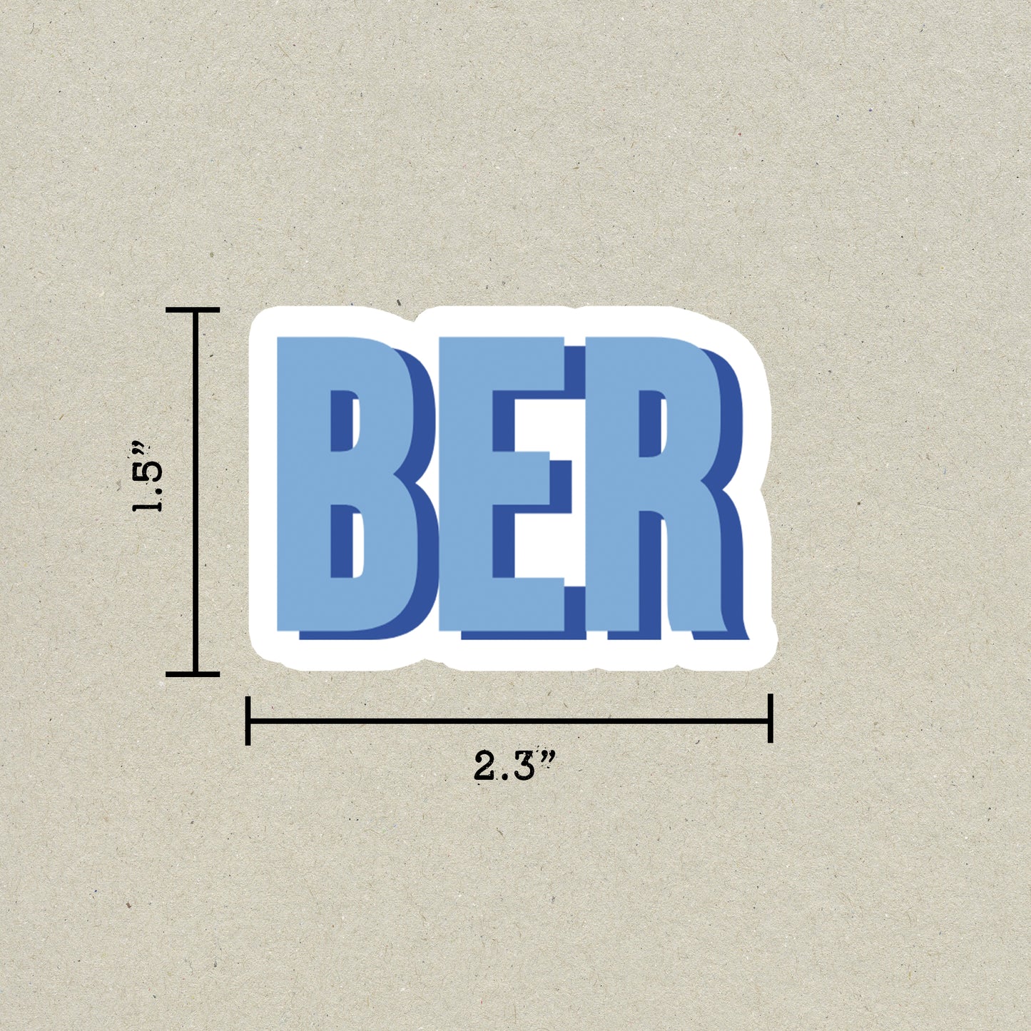 BER Double Layered Sticker