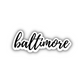 Baltimore Cursive Sticker