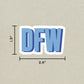 DFW Double Layered Sticker