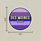 Des Moines, Iowa Circle Sticker