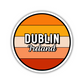 Dublin, Ireland Circle Sticker