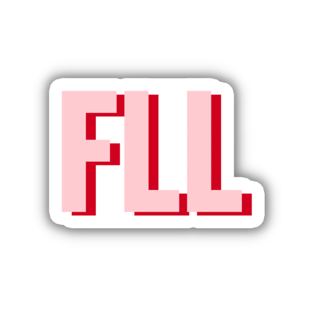 FLL Double Layered Sticker