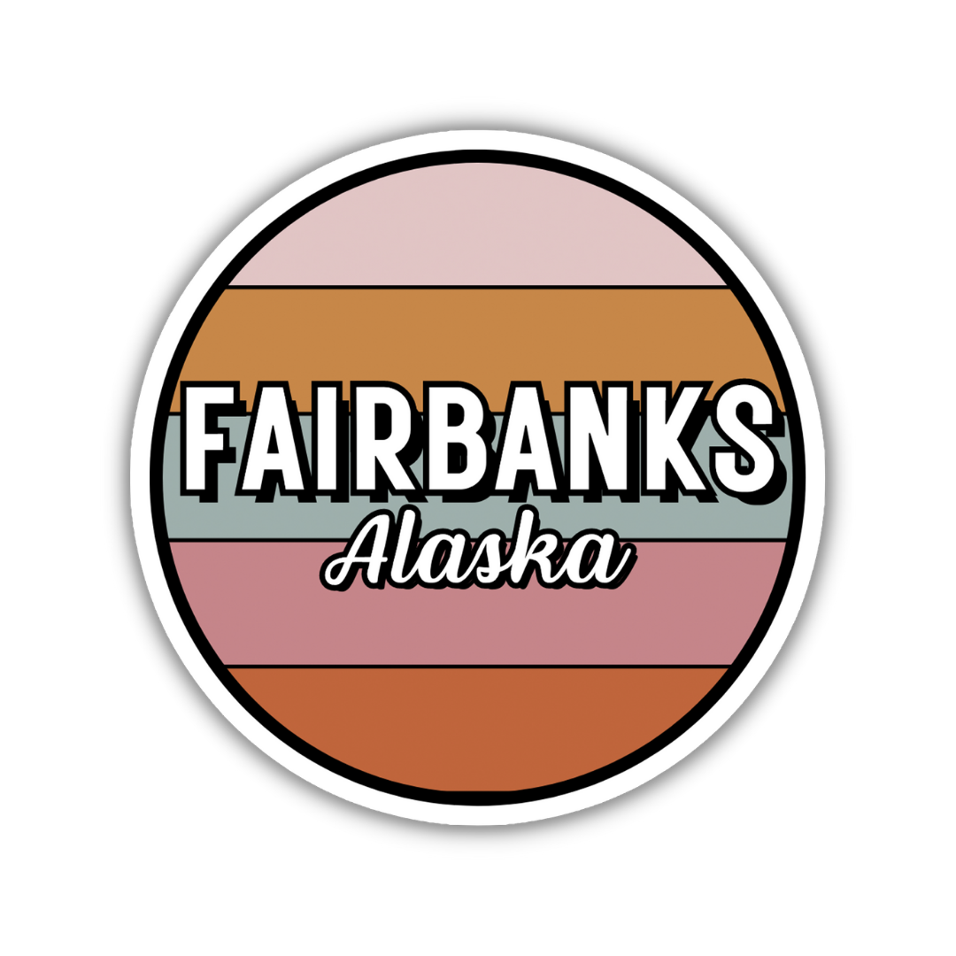 Fairbanks, Alaska Circle Sticker