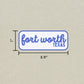 Fort Worth, Texas Retro Travel Sticker – Colorful Vinyl Decal for Laptop, Water Bottle & Luggage