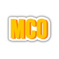 MCO Double Layered Sticker