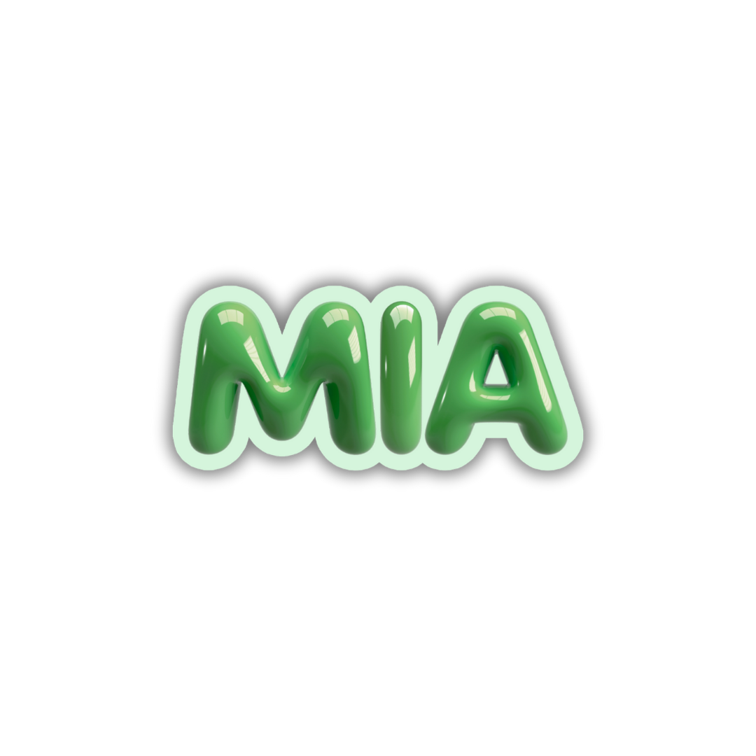 MIA Bubble Sticker