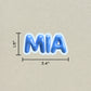 MIA Bubble Sticker