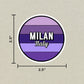 Milan, Italy Circle Sticker